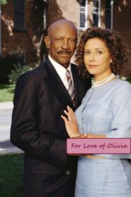 For Love of Olivia 2001 on netflix