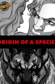 Origin of a Species 2013 on netflix