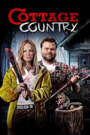 Cottage Country 2013 on netflix