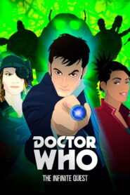 Doctor Who: The Infinite Quest 2007 on netflix