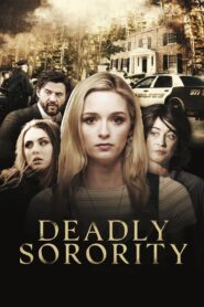 Deadly Sorority 2017 on netflix