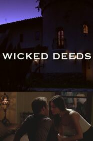 Wicked Deeds 2016 on netflix
