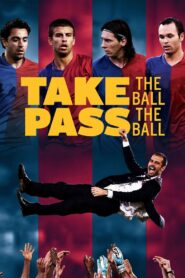 Take the Ball, Pass the Ball 2018 on netflix