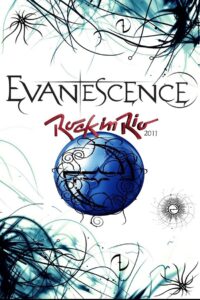 Evanescence: Rock in Rio 2011 2011 on netflix