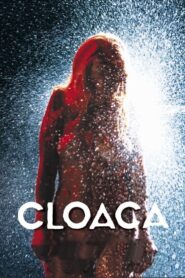 Cloaca 2003 on netflix