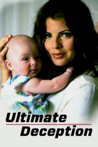 Ultimate Deception 1999 on netflix