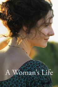 A Woman’s Life 2016 on netflix