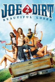 Joe Dirt 2: Beautiful Loser 2015 on netflix