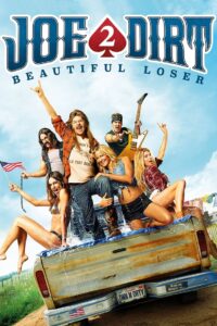 Joe Dirt 2: Beautiful Loser 2015 on netflix