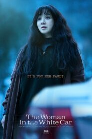 The Woman in the White Car 2022 on netflix