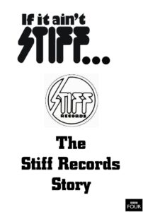 If It Ain’t Stiff: The Stiff Records Story 2007 on netflix