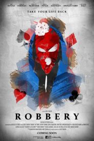 Robbery 2018 on netflix