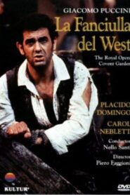 Puccini’s La Fanciulla del West 1983 on netflix