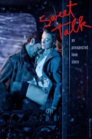 Sweet Talk 2013 on netflix