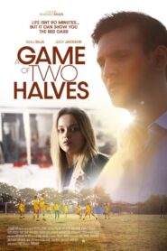 A Game of Two Halves 2024 on netflix