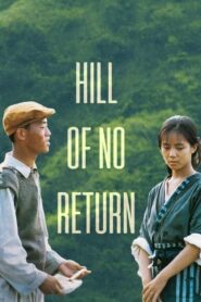 Hill of No Return 1992 on netflix