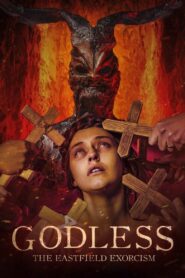Godless: The Eastfield Exorcism 2023 on netflix