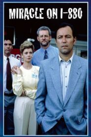 Miracle on Interstate 880 1993 on netflix
