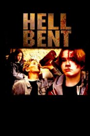 Hell Bent 1994 on netflix