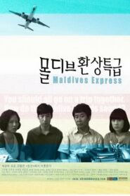 Maldives Express 2010 on netflix