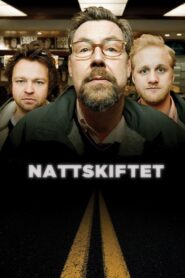 Nattskiftet 2012 on netflix