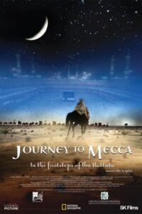 Journey to Mecca 2009 on netflix