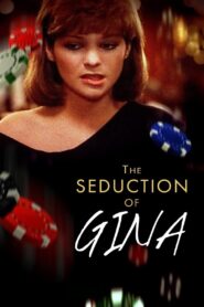 The Seduction of Gina 1984 on netflix