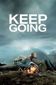 Keep Going 2018 on netflix