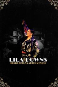 Lila Downs – Desde Bellas Artes México 2022 on netflix