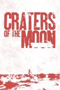 Craters of the Moon 2014 on netflix
