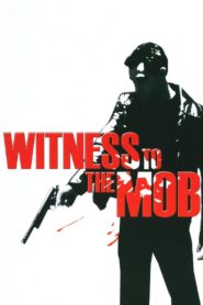 Witness to the Mob 1998 on netflix
