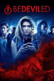 Bedeviled 2017 on netflix