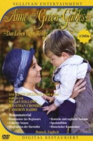 Anne auf Green Gables 3 – Das Leben geht weiter 2013 on netflix