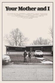 Your Mother and I 2019 on netflix