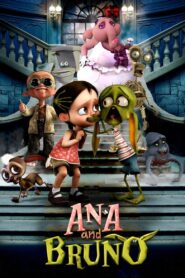 Ana and Bruno 2017 on netflix