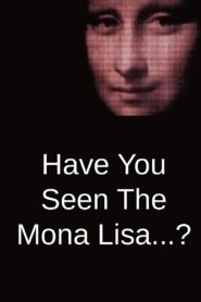Have You Seen The Mona Lisa…? 1981 on netflix