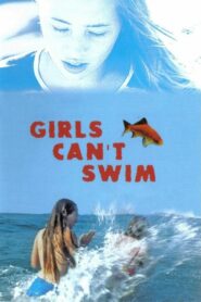 Girls Can’t Swim 2000 on netflix