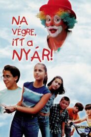 It’s Summer at Long Last 2002 on netflix