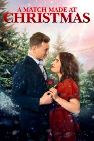 A Match Made at Christmas 2021 on netflix