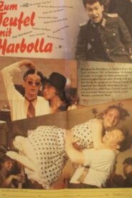Zum Teufel mit Harbolla 1989 on netflix