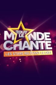 Tout le monde chante : les stars relèvent le défi 2024 on netflix