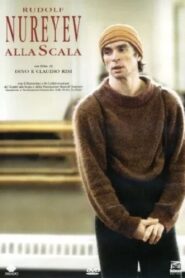 Rudolf Nureyev alla Scala 2005 on netflix