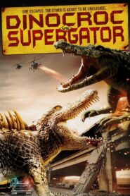 Dinocroc vs. Supergator 2010 on netflix