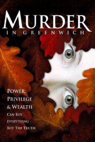 Murder in Greenwich 2002 on netflix