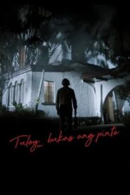 Tuloy… Bukas ang Pinto 2022 on netflix
