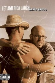 David Cross: Let America Laugh 2003 on netflix