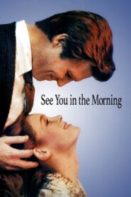 See You in the Morning 1989 on netflix