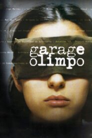 Garage Olimpo 1999 on netflix
