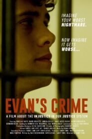 Evan’s Crime 2016 on netflix