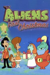 Aliens’ First Christmas 1991 on netflix